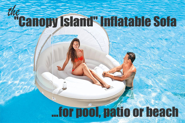 Canopy Island Inflatable Sofa for Pool, Patio or Beach